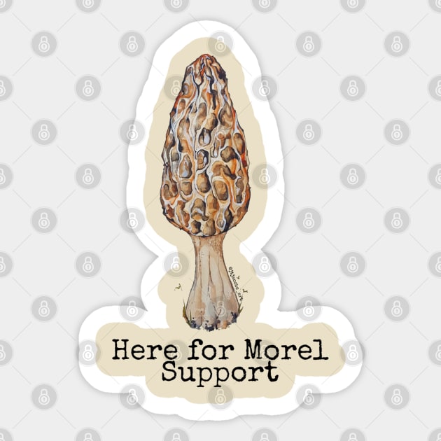 Here for Morel Support Sticker by JJacobs